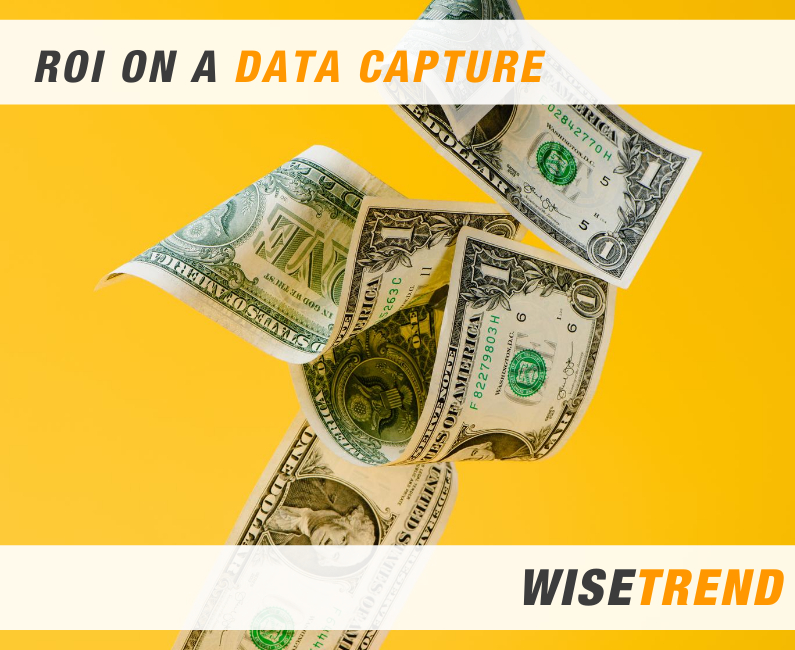 calculating the ROI on your data capture project
